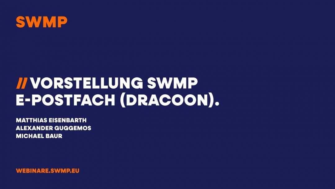 SWMP Webinar: Dracoon E-Postfach