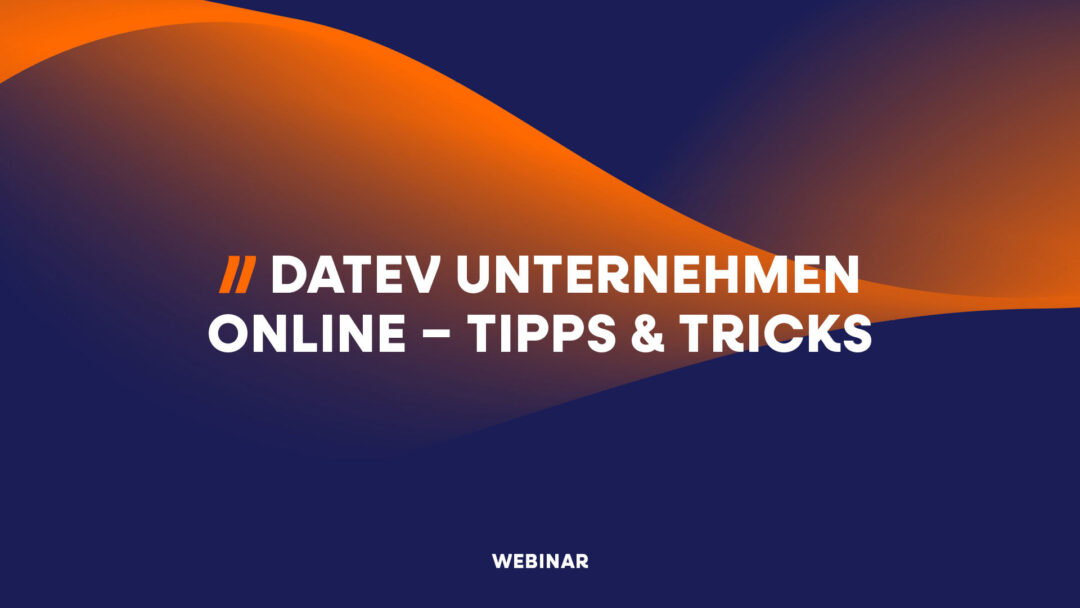 Vorschaubild des SWMP Webinar: DATEV Unternehmen Online – Tipps & Tricks